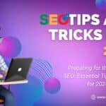 SEO Tips and Tricks for 2024